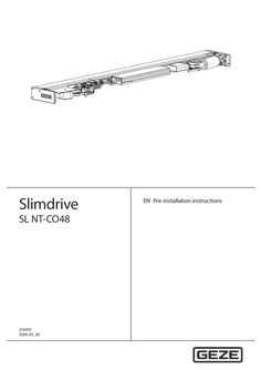 !Vormontageanleitung Slimdrive SL NT-CO48!