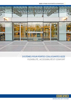 Brochure produit GEZE Systèmes de portes coulissantes automatiques