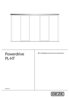 Installation and service instructions Powerdrive PL-HT hermetic sliding door system