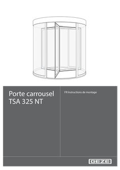 Instructions de montage TSA 325 NT Porte tournante