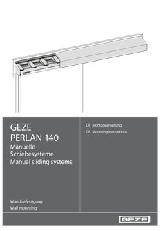 Perlan 140 Manual sliding systems