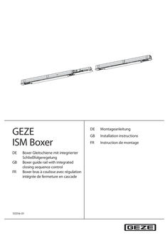 GEZE ISM Boxer Boxer Guide rail with integrated closing sequence control