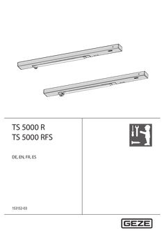 TS 5000 R, TS 5000 RFS