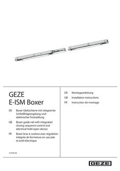 GEZE E-ISM Boxer Boxer Guide rail with integrated closing sequence control and electric hold-open device