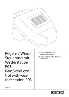 Technical data and installation instructions rain / wind control unit with weather station P 03