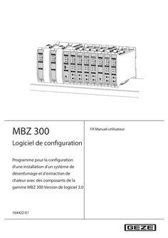 Manuel de lʼutilisateur Logiciels de configuration 3.0 MBZ 300