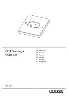 Manuel de l'utilisateur GEZE SecuLogic GCER 100