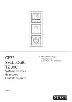 Guide court GEZE SECURLOGIC TZ 300 systèmes pour les issues de secours centrale de porte