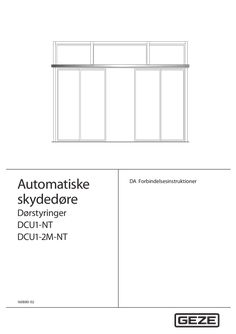 Automatisk skydedør DCU 1-NT / DCU 1-2 M NT