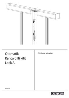 Otomatik kancalı kilit mekanizması Lock A