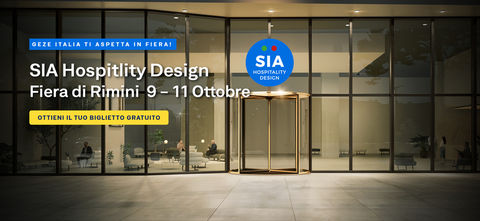 GEZE Italia - SIA Hospitality Design