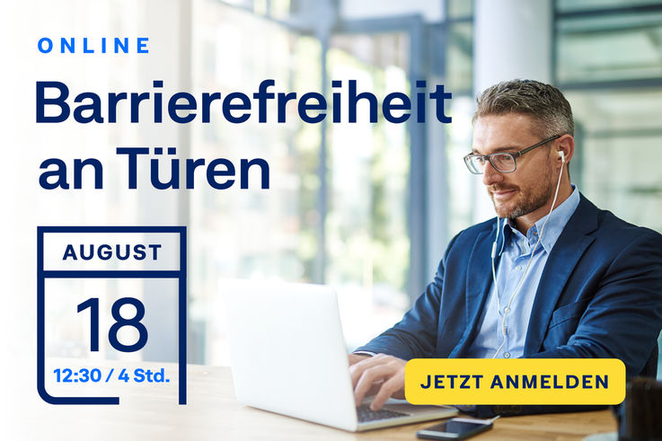 GEZE bietet ein Online-Seminar zum Thema "Barrierefreiheit an Türen"